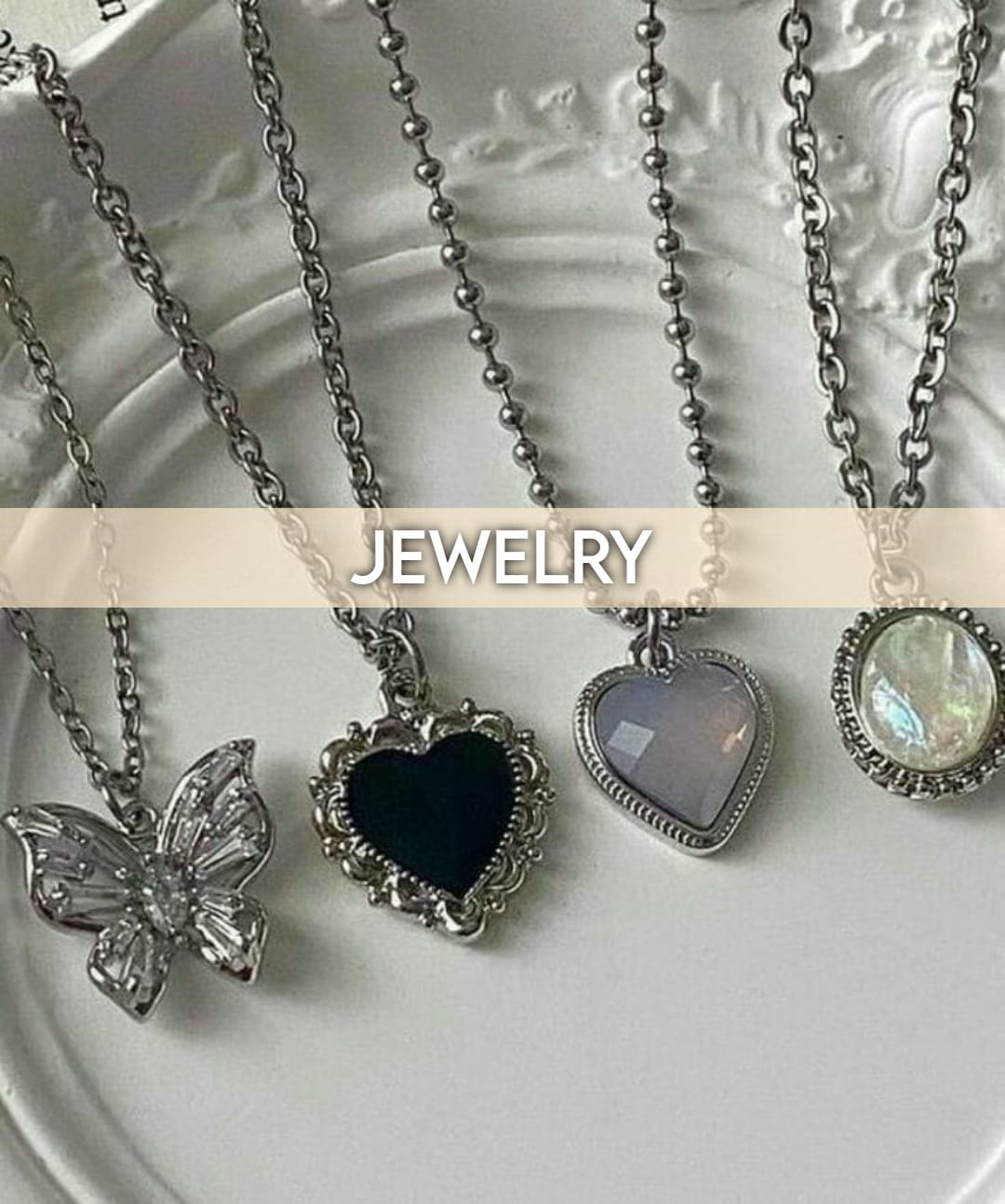 Jewelery